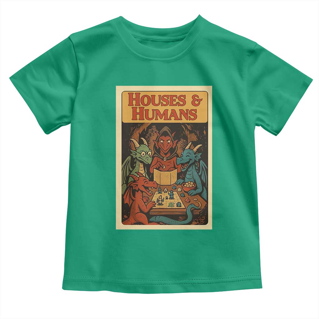 Houses and Humans Fantasy Tabletop Game Toddler T Shirt Retro RPG Dragons Board Game Roleplay Fans TS02 Irish Green Print Your Wear