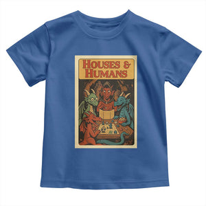 Houses and Humans Fantasy Tabletop Game Toddler T Shirt Retro RPG Dragons Board Game Roleplay Fans TS02 Royal Blue Print Your Wear