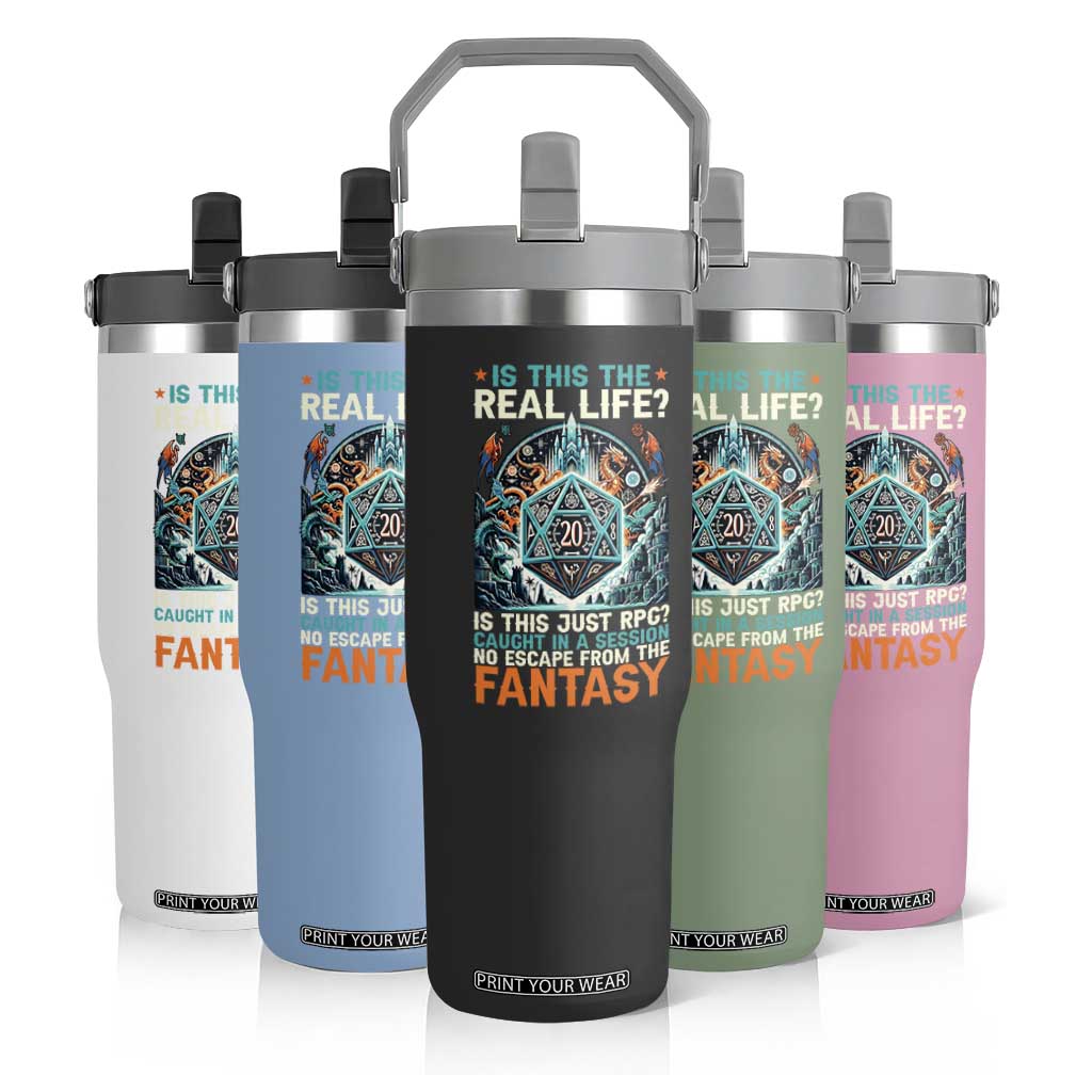 Is This the Real Life RPG Parody Fantasy Dice Flip Straw Tumbler Funny Epic Tabletop Dungeon Roleplay Game Fans TS02 Print Your Wear