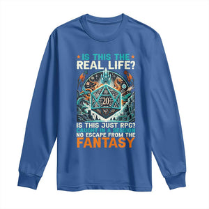 Is This the Real Life RPG Parody Fantasy Dice Long Sleeve Shirt Funny Epic Tabletop Dungeon Roleplay Game Fans TS02 Royal Blue Print Your Wear