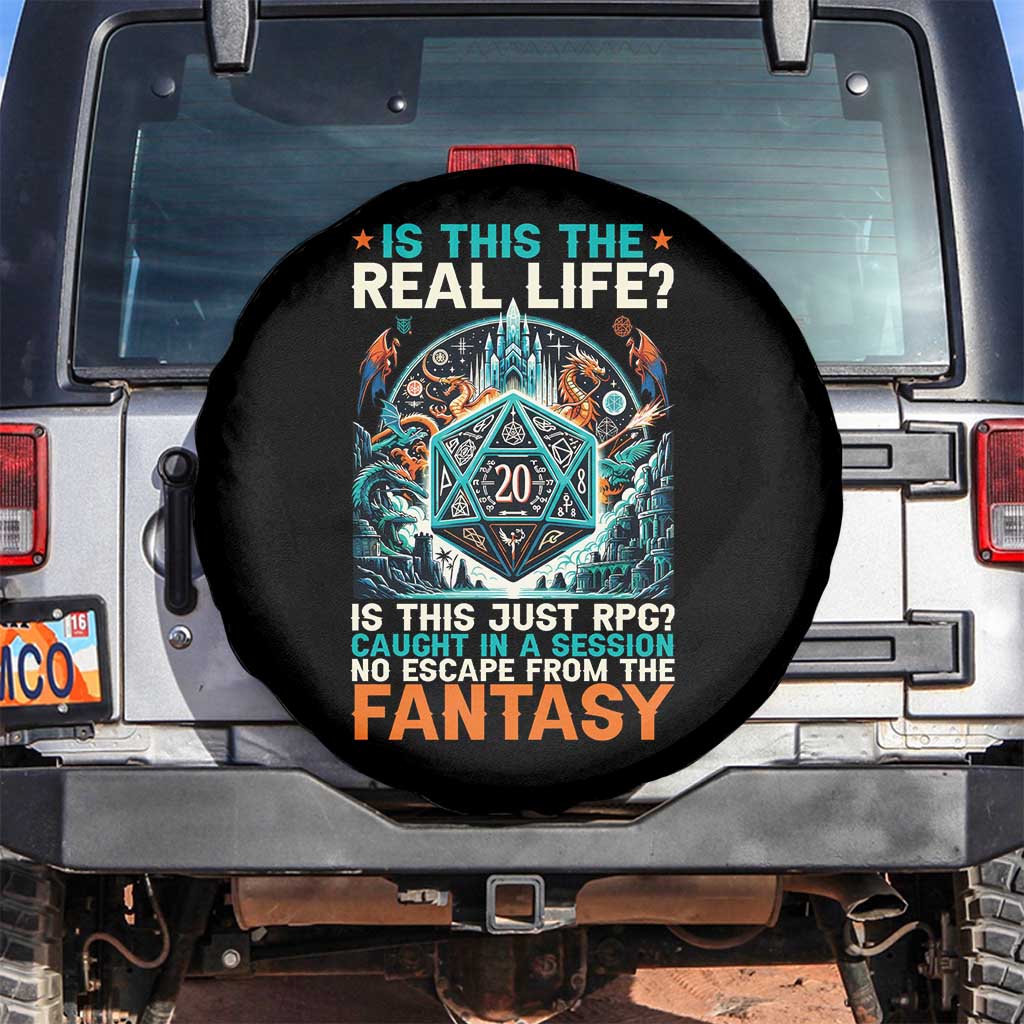 Is This the Real Life RPG Parody Fantasy Dice Spare Tire Cover Funny Epic Tabletop Dungeon Roleplay Game Fans TS02 No hole Black Print Your Wear