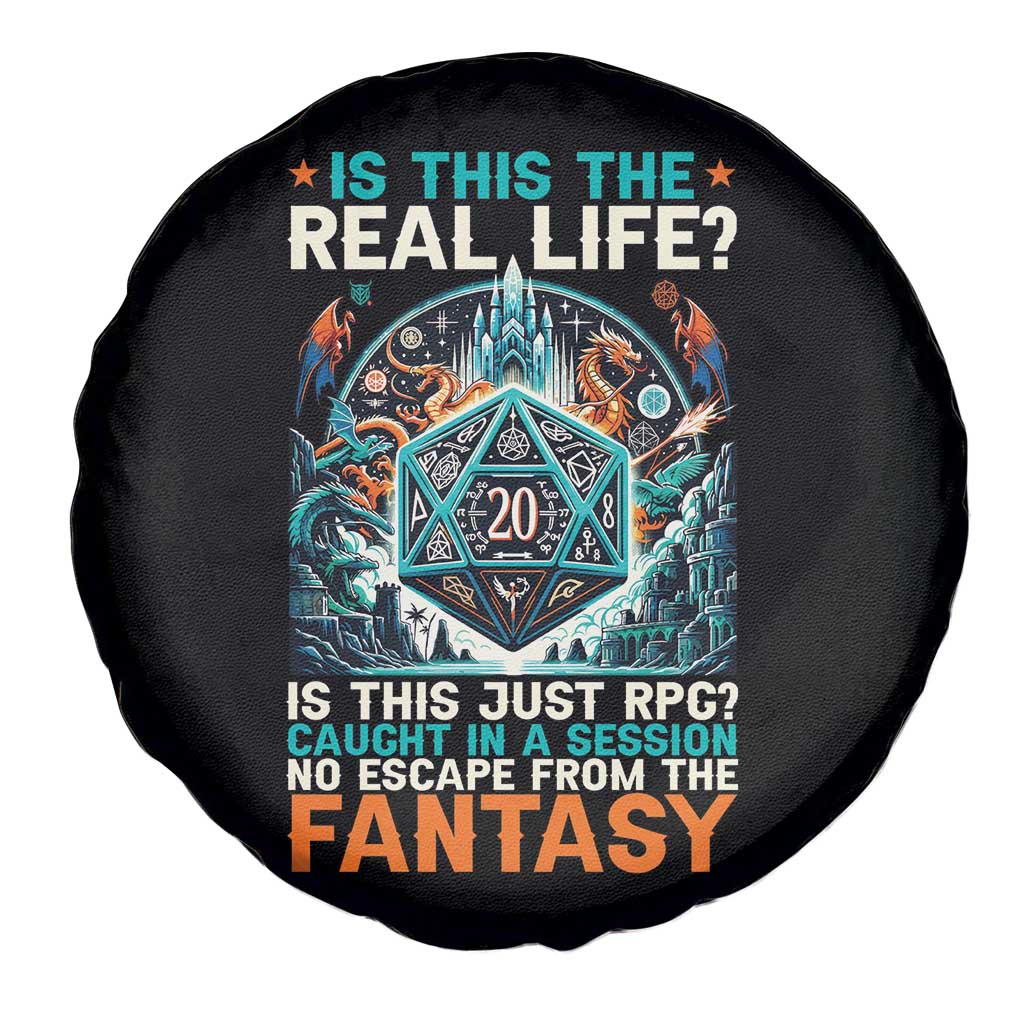 Is This the Real Life RPG Parody Fantasy Dice Spare Tire Cover Funny Epic Tabletop Dungeon Roleplay Game Fans TS02 Print Your Wear