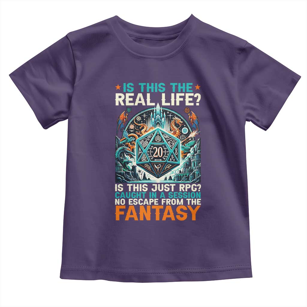 Is This the Real Life RPG Parody Fantasy Dice Toddler T Shirt Funny Epic Tabletop Dungeon Roleplay Game Fans TS02 Purple Print Your Wear