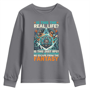 Is This the Real Life RPG Parody Fantasy Dice Youth Sweatshirt Funny Epic Tabletop Dungeon Roleplay Game Fans TS02 Charcoal Print Your Wear
