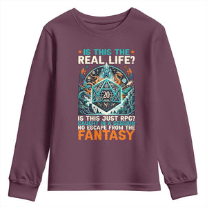 Is This the Real Life RPG Parody Fantasy Dice Youth Sweatshirt Funny Epic Tabletop Dungeon Roleplay Game Fans TS02 Maroon Print Your Wear