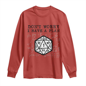 Dont Worry I Have a Plan Dice Humor Long Sleeve Shirt Funny Tabletop RPG Dungeon Roleplay Fans TS02 Red Print Your Wear