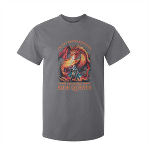 Im Not Procrastinating Im Doing Side Quests T Shirt For Kid Fantasy Gamer Humor Epic Dragon RPG Adventure TS02 Charcoal Print Your Wear