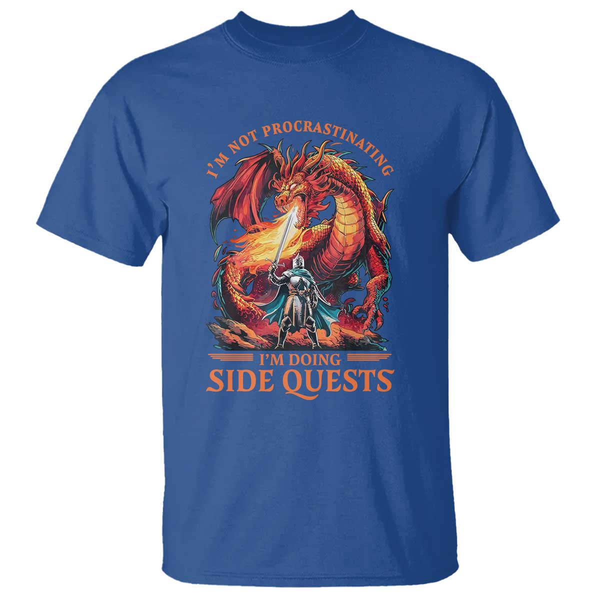 Im Not Procrastinating Im Doing Side Quests T Shirt Fantasy Gamer Humor Epic Dragon RPG Adventure TS02 Royal Blue Print Your Wear