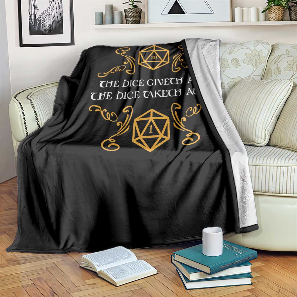 The Dice Giveth and the Dice Taketh Away RPG Quote Throw Blanket Classic Tabletop Dice Humor Fantasy Roleplay Fans TS02 Print Your Wear