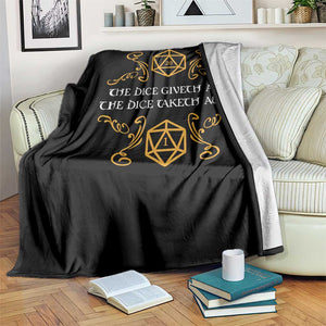 The Dice Giveth and the Dice Taketh Away RPG Quote Throw Blanket Classic Tabletop Dice Humor Fantasy Roleplay Fans TS02 Print Your Wear