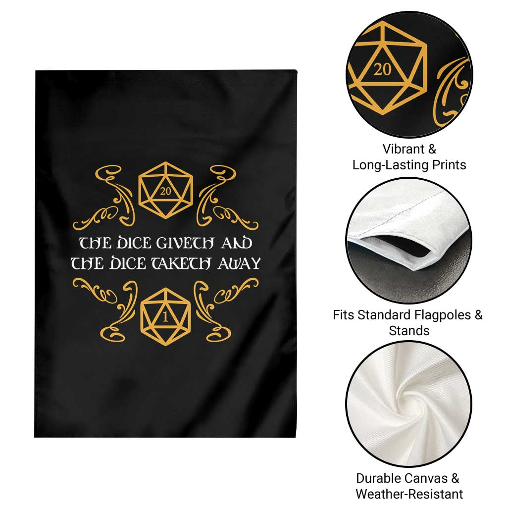 The Dice Giveth and the Dice Taketh Away RPG Quote Garden Flag Classic Tabletop Dice Humor Fantasy Roleplay Fans TS02 Print Your Wear