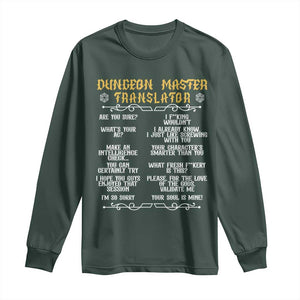 Dungeon Master Translator RPG Humor Long Sleeve Shirt Sarcastic Tabletop Roleplay Game Masters and Players TS02 Dark Forest Green Print Your Wear