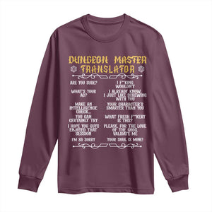 Dungeon Master Translator RPG Humor Long Sleeve Shirt Sarcastic Tabletop Roleplay Game Masters and Players TS02 Maroon Print Your Wear