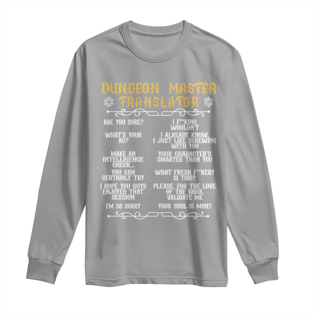 Dungeon Master Translator RPG Humor Long Sleeve Shirt Sarcastic Tabletop Roleplay Game Masters and Players TS02 Sport Gray Print Your Wear