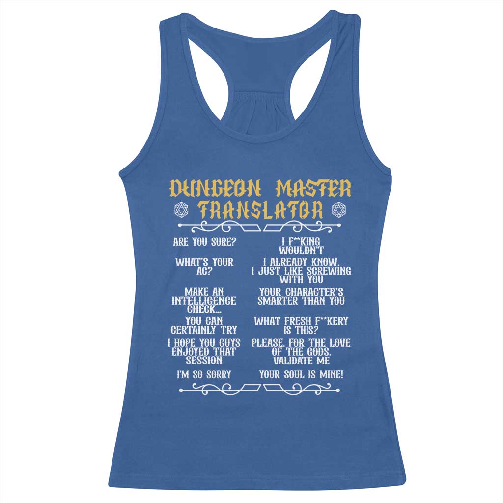 Dungeon Master Translator RPG Humor Racerback Tank Top Sarcastic Tabletop Roleplay Game Masters and Players TS02 Royal Blue Print Your Wear