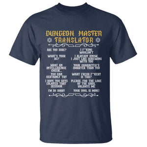 Dungeon Master Translator RPG Humor T Shirt Sarcastic Tabletop Roleplay Game Masters and Players TS02 Navy Print Your Wear
