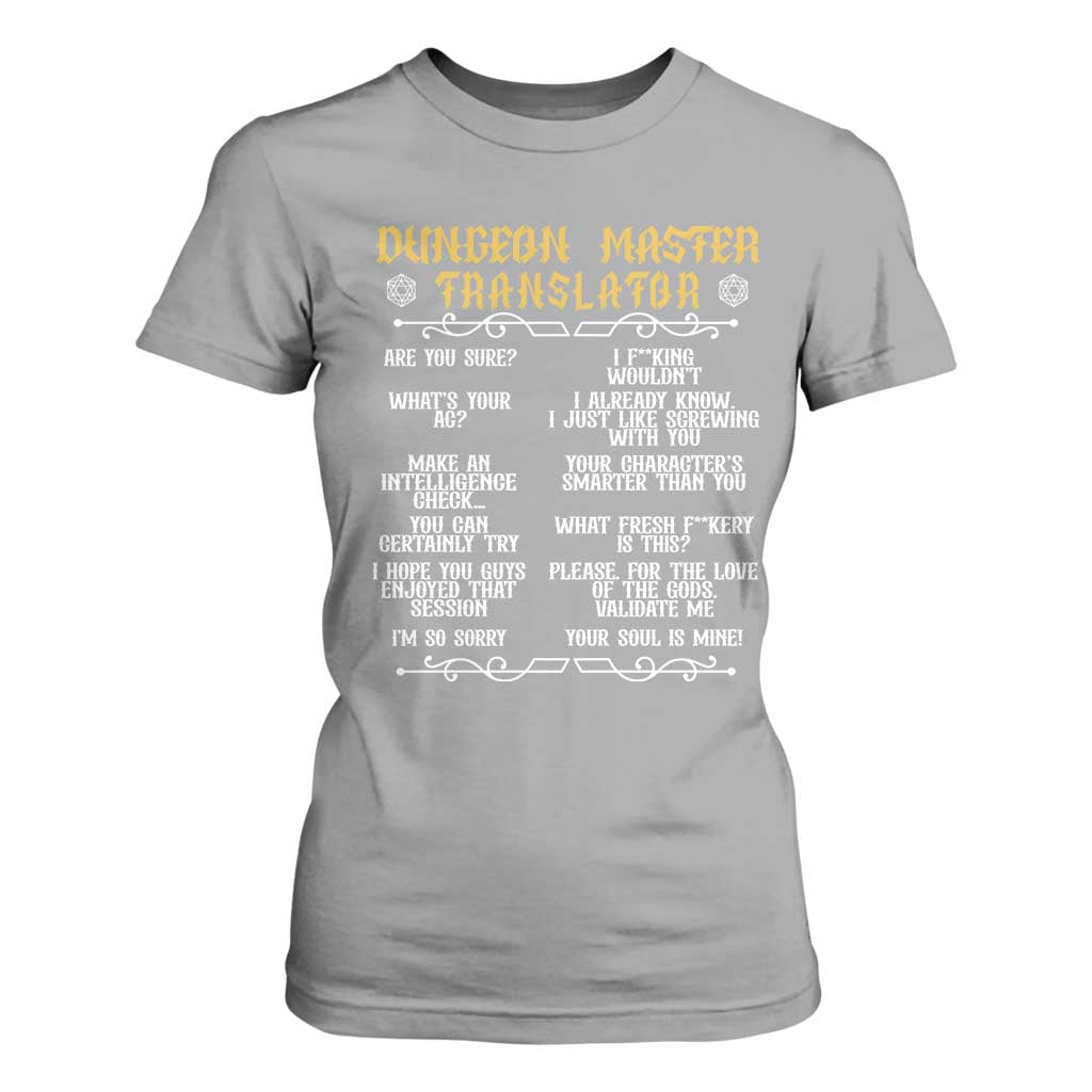 Dungeon Master Translator RPG Humor T Shirt For Women Sarcastic Tabletop Roleplay Game Masters and Players TS02 Sport Gray Print Your Wear