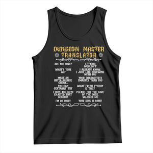 Dungeon Master Translator RPG Humor Tank Top Sarcastic Tabletop Roleplay Game Masters and Players TS02 Black Print Your Wear