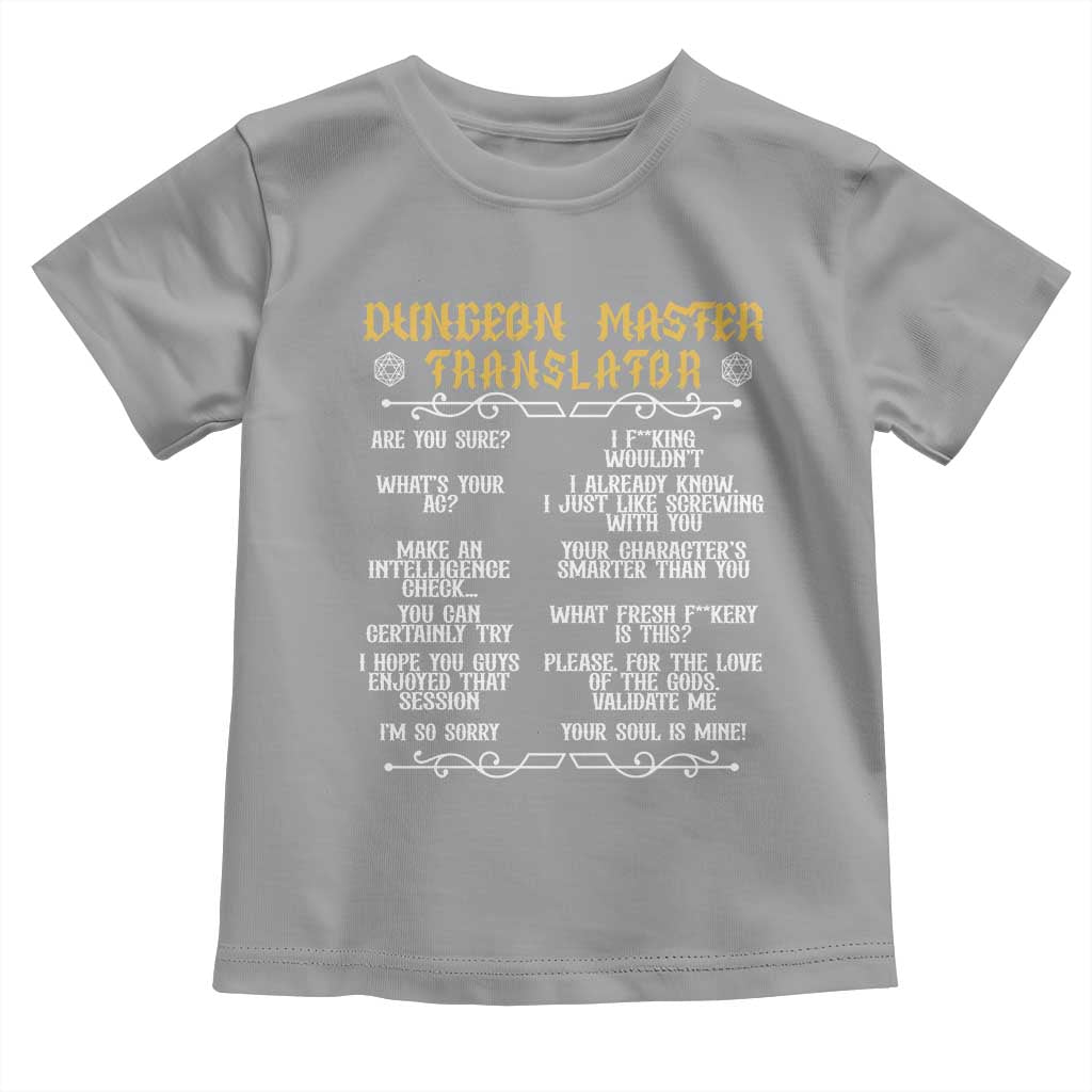 Dungeon Master Translator RPG Humor Toddler T Shirt Sarcastic Tabletop Roleplay Game Masters and Players TS02 Sport Gray Print Your Wear