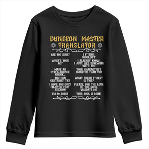 Dungeon Master Translator RPG Humor Youth Sweatshirt Sarcastic Tabletop Roleplay Game Masters and Players TS02 Black Print Your Wear