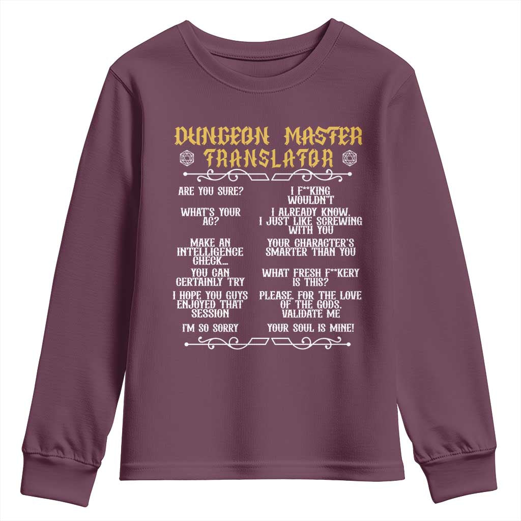 Dungeon Master Translator RPG Humor Youth Sweatshirt Sarcastic Tabletop Roleplay Game Masters and Players TS02 Maroon Print Your Wear