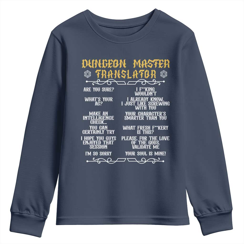 Dungeon Master Translator RPG Humor Youth Sweatshirt Sarcastic Tabletop Roleplay Game Masters and Players TS02 Navy Print Your Wear