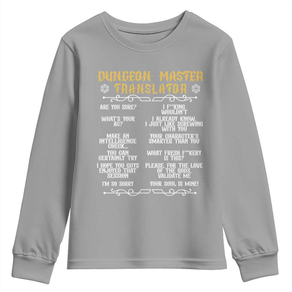 Dungeon Master Translator RPG Humor Youth Sweatshirt Sarcastic Tabletop Roleplay Game Masters and Players TS02 Sport Gray Print Your Wear