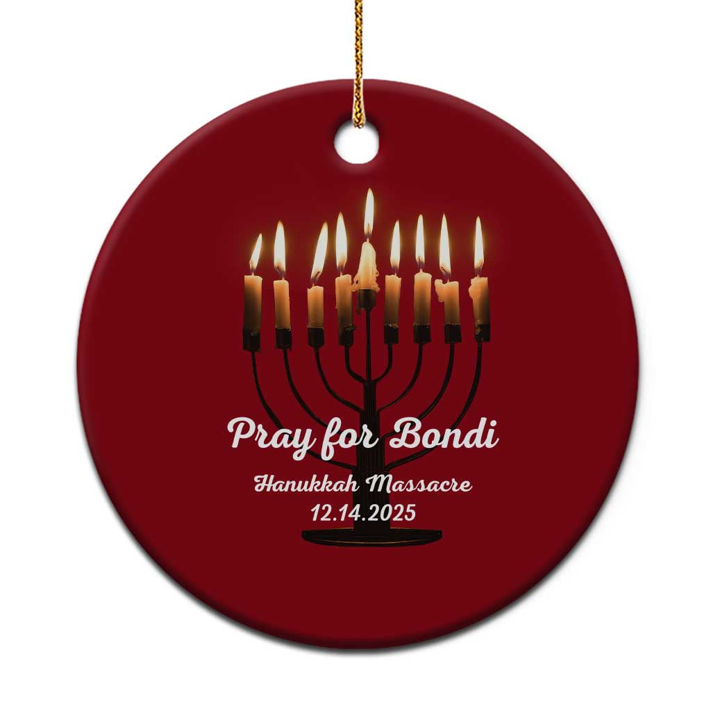 Pray for Bondi Australia Hanukkah Dec 14 2025 Ceramic Ornament Menorah Lights Jewish Faith Memorial TS02 1pc Red Print Your Wear
