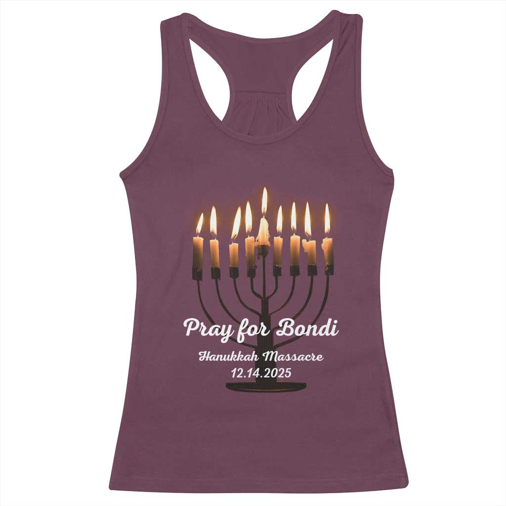 Pray for Bondi Australia Hanukkah Dec 14 2025 Racerback Tank Top Menorah Lights Jewish Faith Memorial TS02 Maroon Print Your Wear