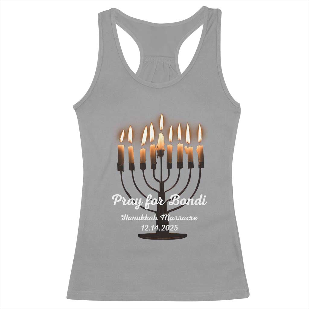 Pray for Bondi Australia Hanukkah Dec 14 2025 Racerback Tank Top Menorah Lights Jewish Faith Memorial TS02 Sport Gray Print Your Wear