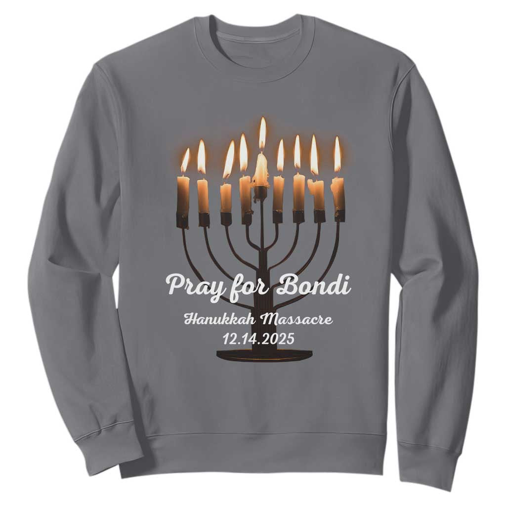 Pray for Bondi Australia Hanukkah Dec 14 2025 Sweatshirt Menorah Lights Jewish Faith Memorial TS02 Charcoal Print Your Wear
