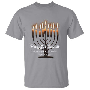 Pray for Bondi Australia Hanukkah Dec 14 2025 T Shirt Menorah Lights Jewish Faith Memorial TS02 Sport Gray Print Your Wear