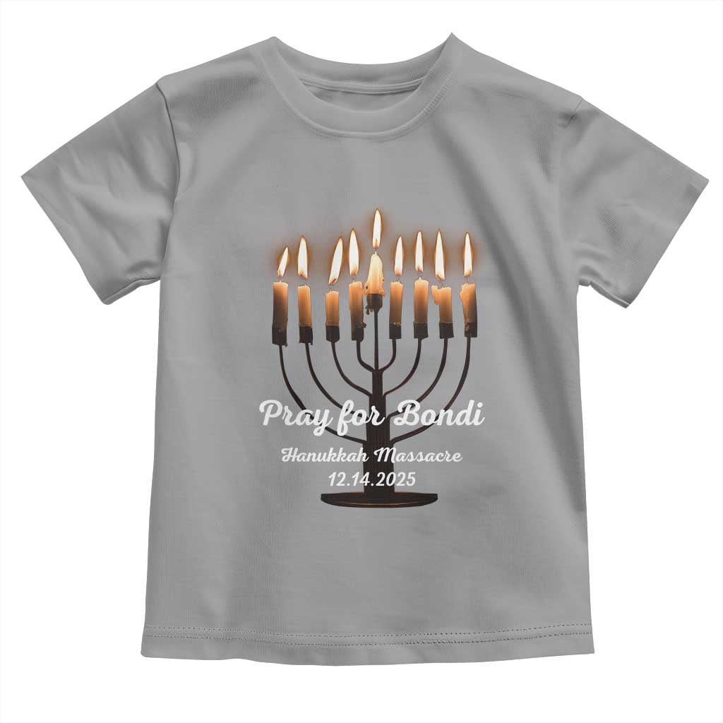 Pray for Bondi Australia Hanukkah Dec 14 2025 Toddler T Shirt Menorah Lights Jewish Faith Memorial TS02 Sport Gray Print Your Wear