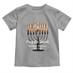 Pray for Bondi Australia Hanukkah Dec 14 2025 Toddler T Shirt Menorah Lights Jewish Faith Memorial TS02 Sport Gray Print Your Wear