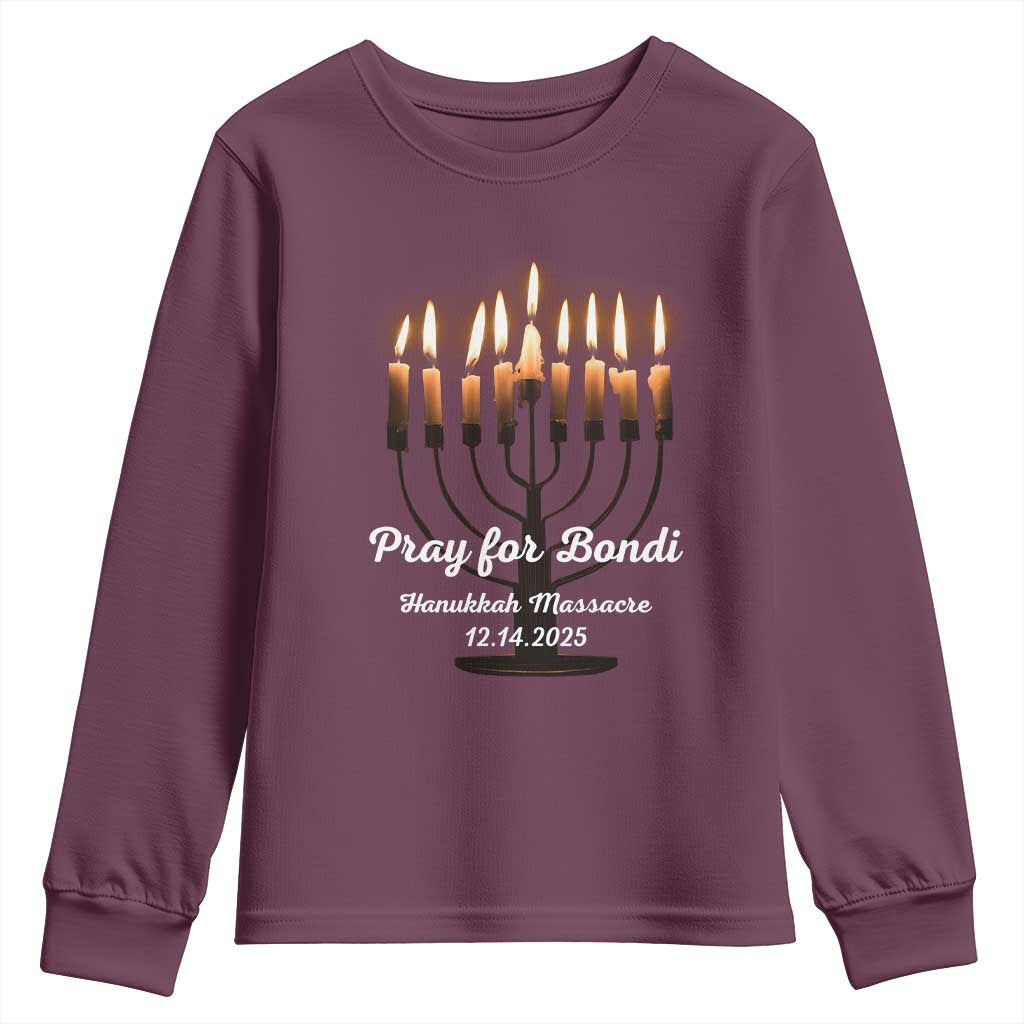 Pray for Bondi Australia Hanukkah Dec 14 2025 Youth Sweatshirt Menorah Lights Jewish Faith Memorial TS02 Maroon Print Your Wear