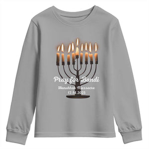 Pray for Bondi Australia Hanukkah Dec 14 2025 Youth Sweatshirt Menorah Lights Jewish Faith Memorial TS02 Sport Gray Print Your Wear