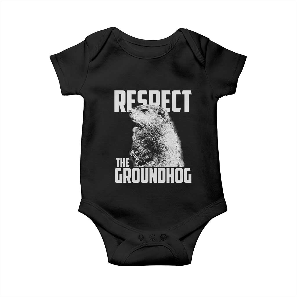 Respect The Groundhog Baby Onesie Funny Woodchuck Shadow Meteorlogy TS02 Black Print Your Wear