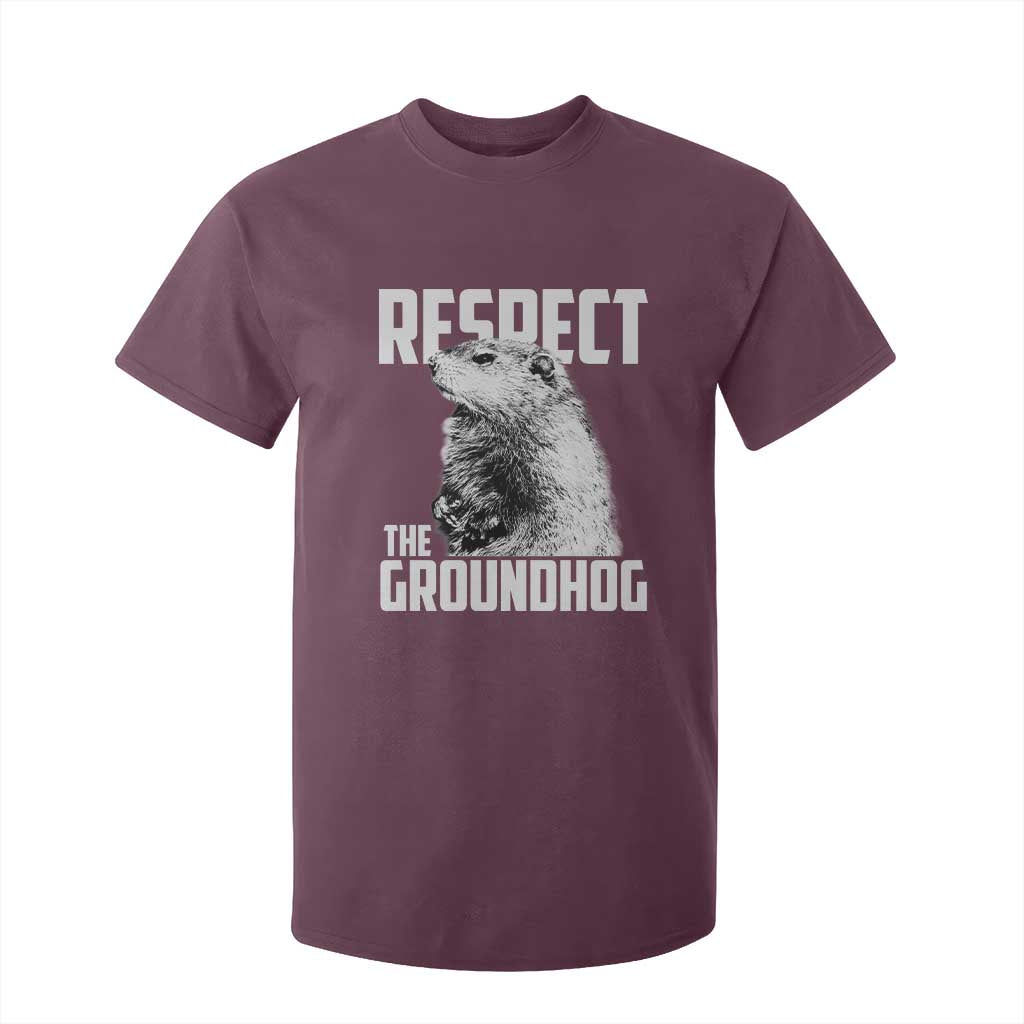 Respect The Groundhog T Shirt For Kid Funny Woodchuck Shadow Meteorlogy TS02 Maroon Print Your Wear