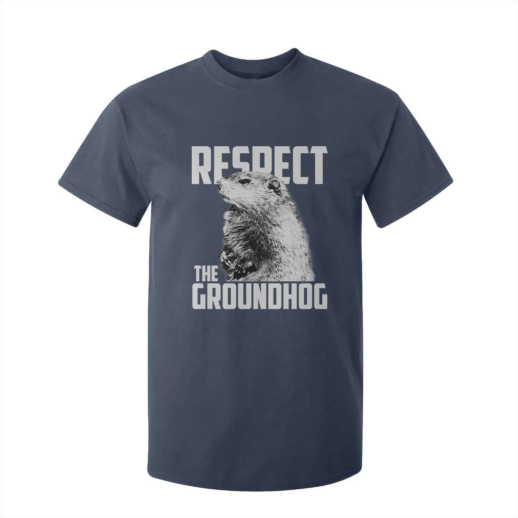 Respect The Groundhog T Shirt For Kid Funny Woodchuck Shadow Meteorlogy TS02 Navy Print Your Wear