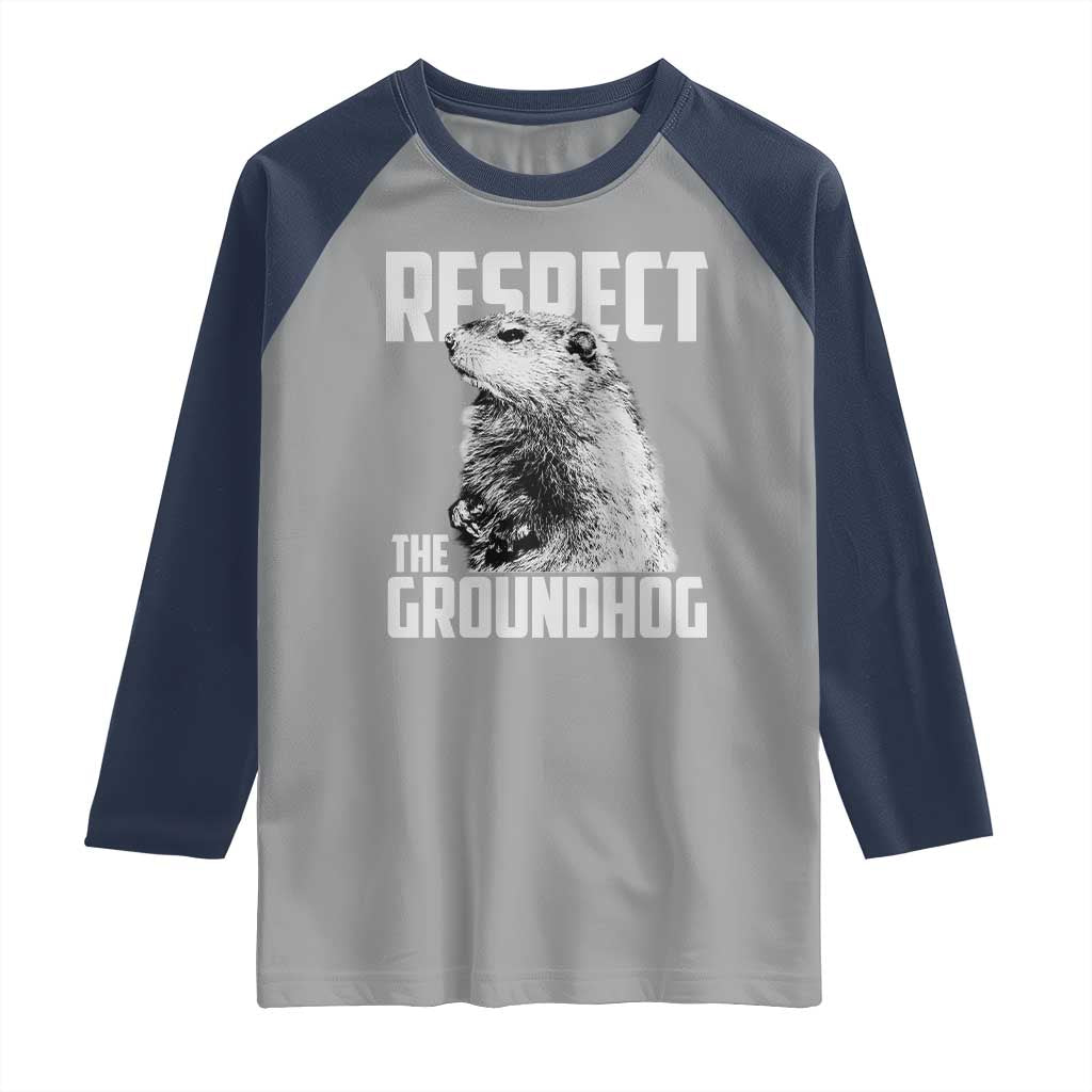 Respect The Groundhog Raglan Shirt Funny Woodchuck Shadow Meteorlogy TS02 Sport Gray Navy Print Your Wear