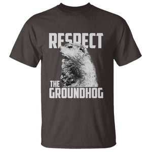 Respect The Groundhog T Shirt Funny Woodchuck Shadow Meteorlogy TS02 Dark Chocolate Print Your Wear