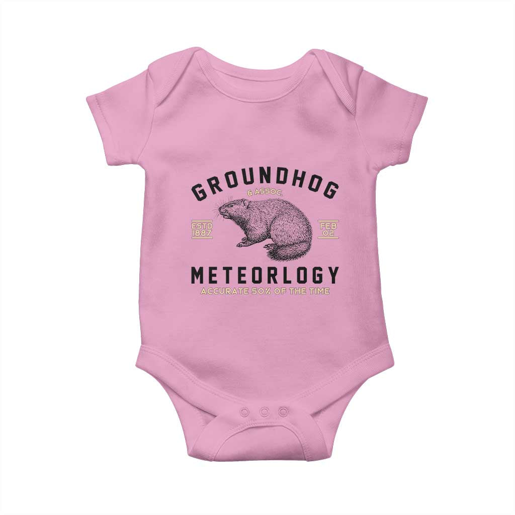 Groundhog Meteorology Baby Onesie Estd 1887 Accurate 50 Percent Of The Time Woodchuck TS02 Light Pink Print Your Wear