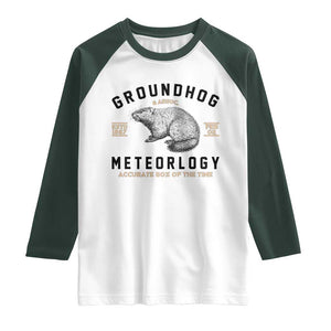 Groundhog Meteorology Raglan Shirt Estd 1887 Accurate 50 Percent Of The Time Woodchuck TS02 White Dark Forest Green Print Your Wear