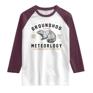 Groundhog Meteorology Raglan Shirt Estd 1887 Accurate 50 Percent Of The Time Woodchuck TS02 White Maroon Print Your Wear