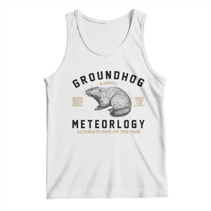 Groundhog Meteorology Tank Top Estd 1887 Accurate 50 Percent Of The Time Woodchuck TS02 White Print Your Wear