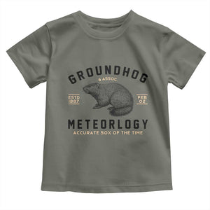 Groundhog Meteorology Toddler T Shirt Estd 1887 Accurate 50 Percent Of The Time Woodchuck TS02 Military Green Print Your Wear