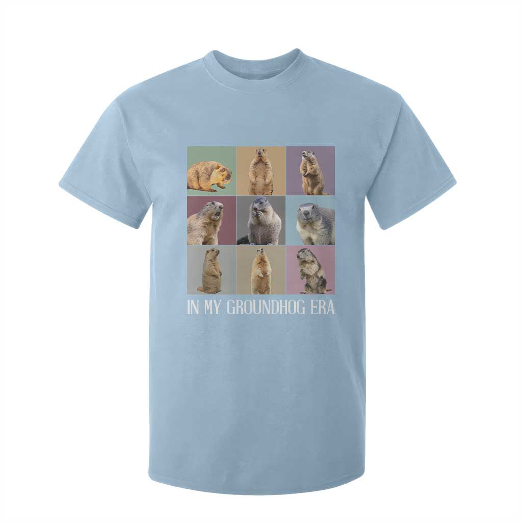 In My Groundhog Era T Shirt For Kid Funny Woodchuck TS02 Light Blue Print Your Wear