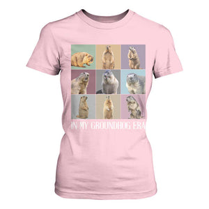 In My Groundhog Era T Shirt For Women Funny Woodchuck TS02 Light Pink Print Your Wear