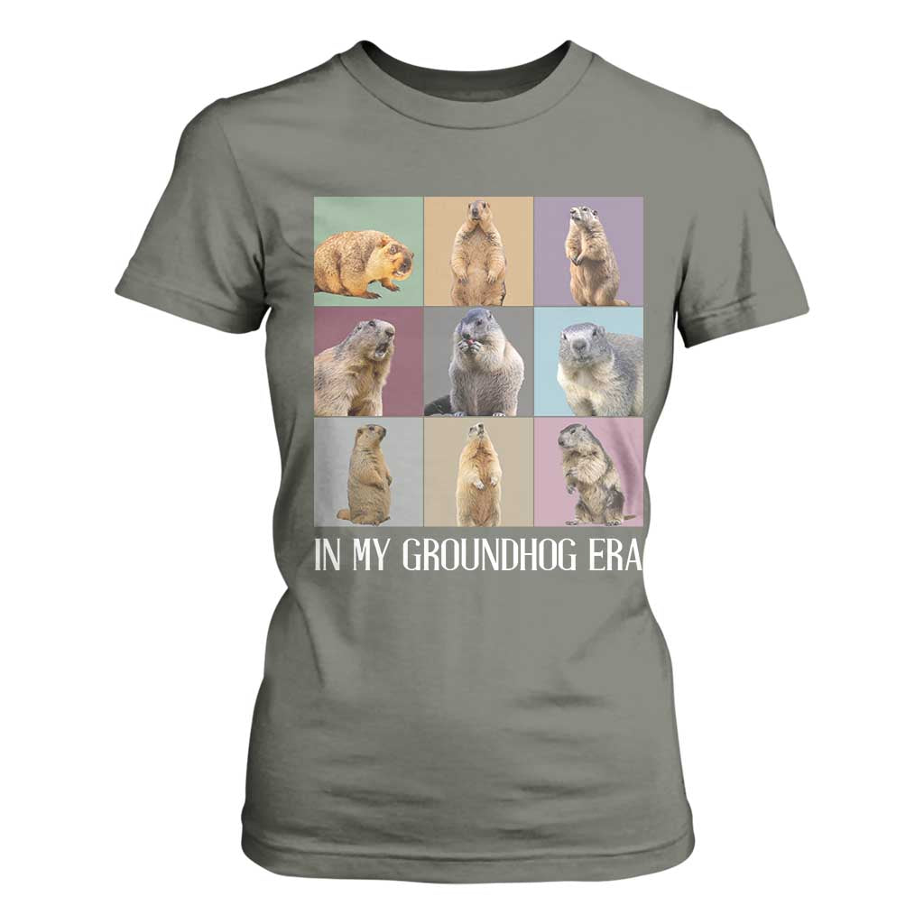 In My Groundhog Era T Shirt For Women Funny Woodchuck TS02 Military Green Print Your Wear