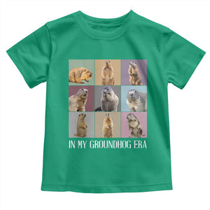 In My Groundhog Era Toddler T Shirt Funny Woodchuck TS02 Irish Green Print Your Wear
